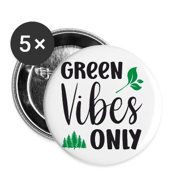 Green Vibes Only - Buttons small 1''/25 mm (5-pack) - white - Front