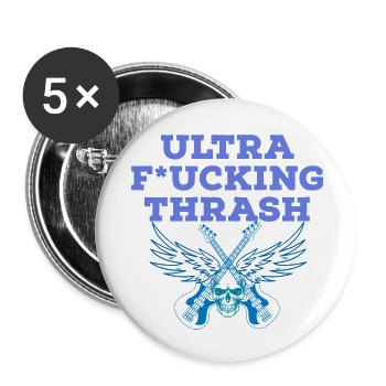 Ultra Fucking Thrash bleu - Lot de 5 petits badges (25 mm) - blanc - Devant