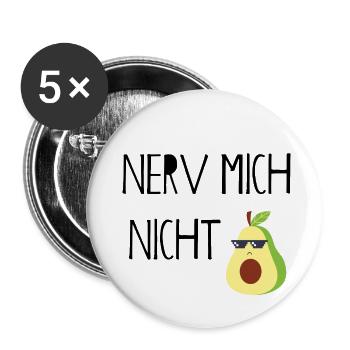 Nerv mich nicht - Buttons klein 25 mm (5er Pack) - Weiß - Vorne