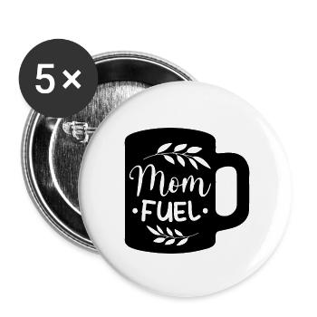 Mom Fuel - Buttons small 1''/25 mm (5-pack) - white - Front