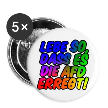 Lebe so, dass es die AFD erregt - Buttons klein 25 mm (5er Pack) - Weiß - Vorne