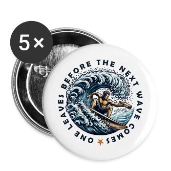 L’un d’eux s’en va avant l’arrivée de la prochaine vague - Lot de 5 petits badges (25 mm) - blanc - Devant