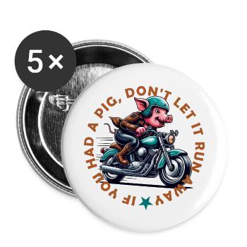 if you had a pig don ́t let it run away - Buttons small 1''/25 mm (5-pack) - white - Front