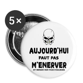 Ärgern Sie sich heute nicht - Buttons klein 25 mm (5er Pack) - Weiß - Vorne