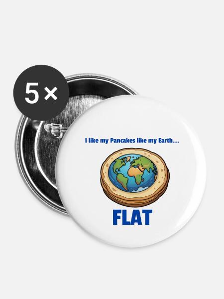 Flat Earth Pancake - Buttons klein 25 mm (5er Pack) - Weiß