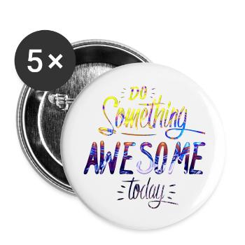 slogan illustration style art vector fashion graphics - Buttons small 1''/25 mm (5-pack) - white - Front