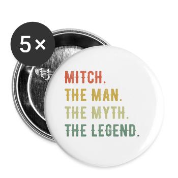 Michael Mitch First Name Short Form Man Myth Legend - Buttons small 1''/25 mm (5-pack) - white - Front