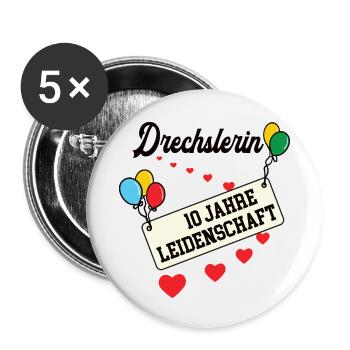 Drechslerin Jubiläum 10 Jahre 10. jähriges Jubi - Buttons klein 25 mm (5er Pack) - Weiß - Vorne