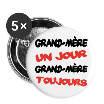 Grand mère un jour... - Lot de 5 petits badges (25 mm) - blanc - Devant