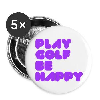 PLAY GOLF BE HAPPY - Buttons klein 25 mm (5er Pack) - Weiß - Vorne