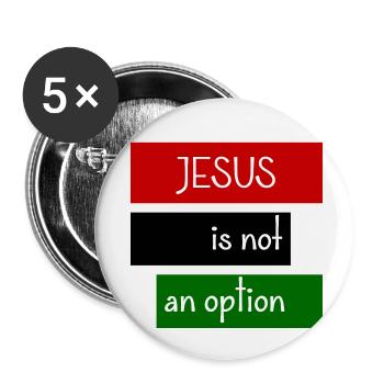 Jesus is not an option - Lot de 5 petits badges (25 mm) - blanc - Devant