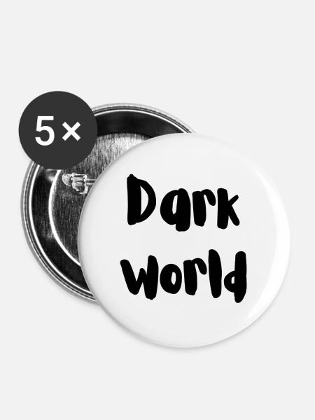 Dark world - Buttons klein 25 mm (5er Pack) - Weiß