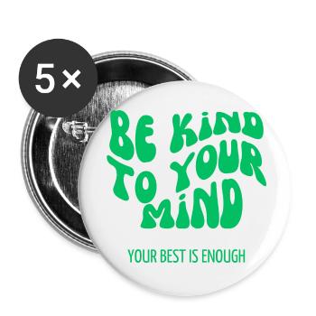 be kind - Buttons klein 25 mm (5er Pack) - Weiß - Vorne