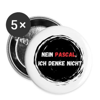 Nein Pascal ich denke nicht I Tiktok Spruch - Buttons klein 25 mm (5er Pack) - Weiß - Vorne