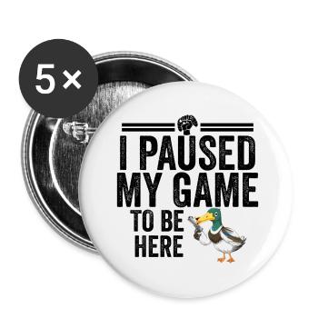 Lustiges Geschenk für Gamer Gaming Videospiele - Buttons klein 25 mm (5er Pack) - Weiß - Vorne