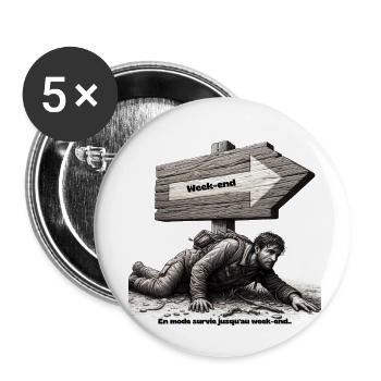 Vite le weekend ! - Lot de 5 petits badges (25 mm) - blanc - Devant
