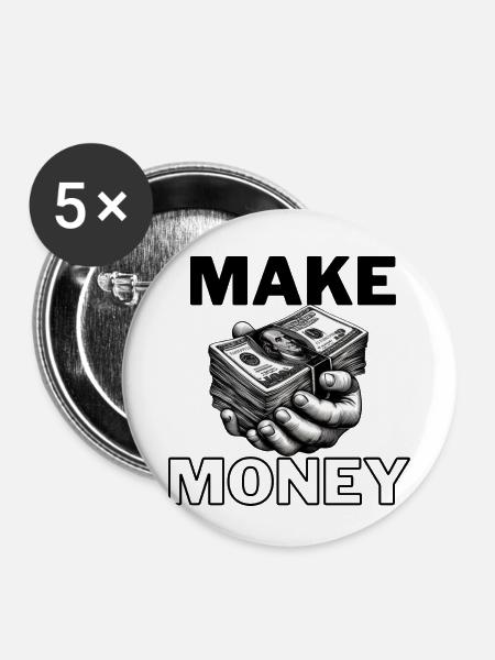 Make Money - Buttons klein 25 mm (5er Pack) - Weiß