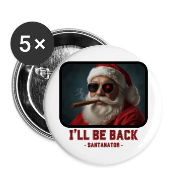 I ll be back - Santa Claus Terminator - Buttons small 1''/25 mm (5-pack) - white - Front