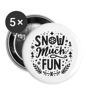 La neige est très amusante - Lot de 5 petits badges (25 mm) - blanc - Devant