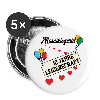 Mosaiklegerin Jubiläum 10 Jahre 10. jähriges Jubi - Buttons klein 25 mm (5er Pack) - Weiß - Vorne