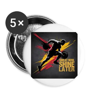 Jetzt schwitzen, später glänzen - Buttons klein 25 mm (5er Pack) - Weiß - Vorne