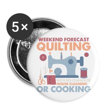Prévisions du week-end Quilting Couture Quilter - Lot de 5 petits badges (25 mm) - blanc - Devant
