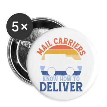 Mail Carriers Know How To Deliver Postal Worker Ma - Buttons klein 25 mm (5er Pack) - Weiß - Vorne