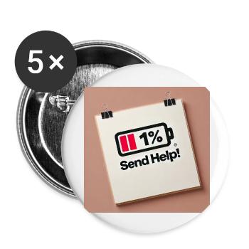 Envoyez de l’aide ! – Batterie presque vide | Drôle d’urgence des - Lot de 5 petits badges (25 mm) - blanc - Devant