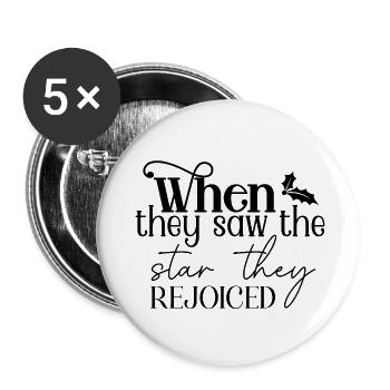 When they saw the star they rejoiced - Buttons klein 25 mm (5er Pack) - Weiß - Vorne