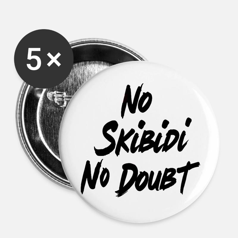 No Skibidi No - Conception de citation de mème viral - Lot de 5 petits badges (25 mm) - blanc