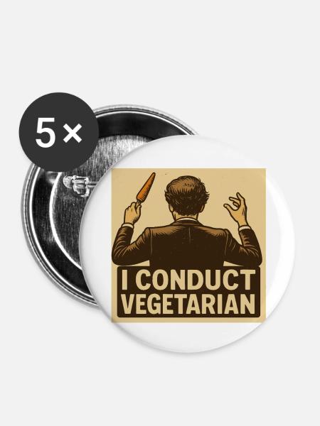 Dirigent I conduct vegetarian - Buttons klein 25 mm (5er Pack) - Weiß