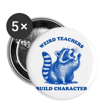 Étrange enseignants construire personnage chemise raton laveur - Lot de 5 petits badges (25 mm) - blanc - Devant