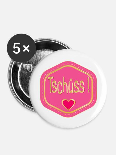 ABSCHIED TSCHÜSS HERZ - Buttons klein 25 mm (5er Pack) - Weiß