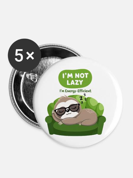 Faultier: „Ich bin nicht faul“ 🦥 - Buttons klein 25 mm (5er Pack) - Weiß