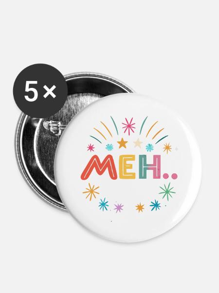 Meh - gleich - Buttons klein 25 mm (5er Pack) - Weiß