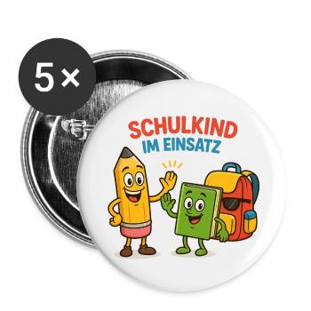 Achtung Schulbeginn - Schulkind im Einsatz ! - Buttons klein 25 mm (5er Pack) - Weiß - Vorne
