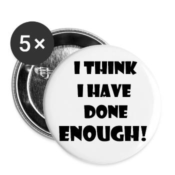 A statement of the weary and terminally bored. - Buttons small 1''/25 mm (5-pack) - white - Front