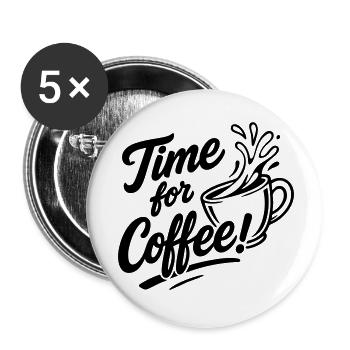 C’est l’heure du café ! - Lot de 5 petits badges (25 mm) - blanc - Devant