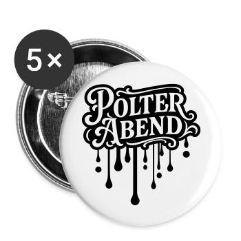 Polter Abend Polterhochzeit - Buttons klein 25 mm (5er Pack) - Weiß - Vorne