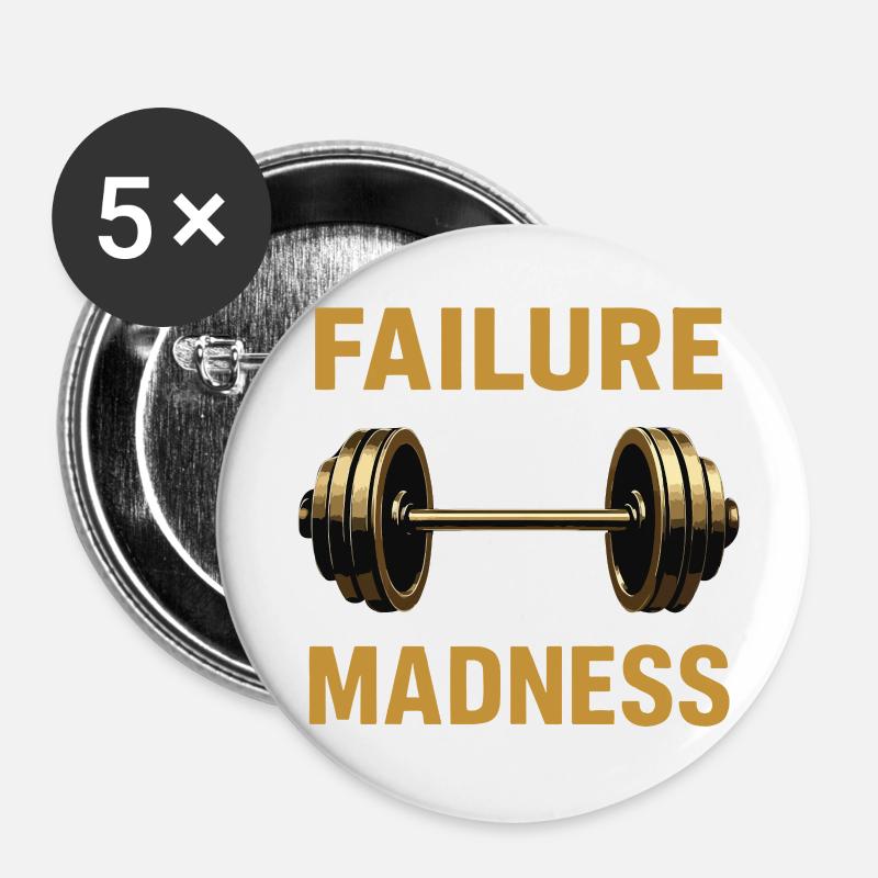 Conception de motivation d’échec et de folie - Lot de 5 petits badges (25 mm) - blanc