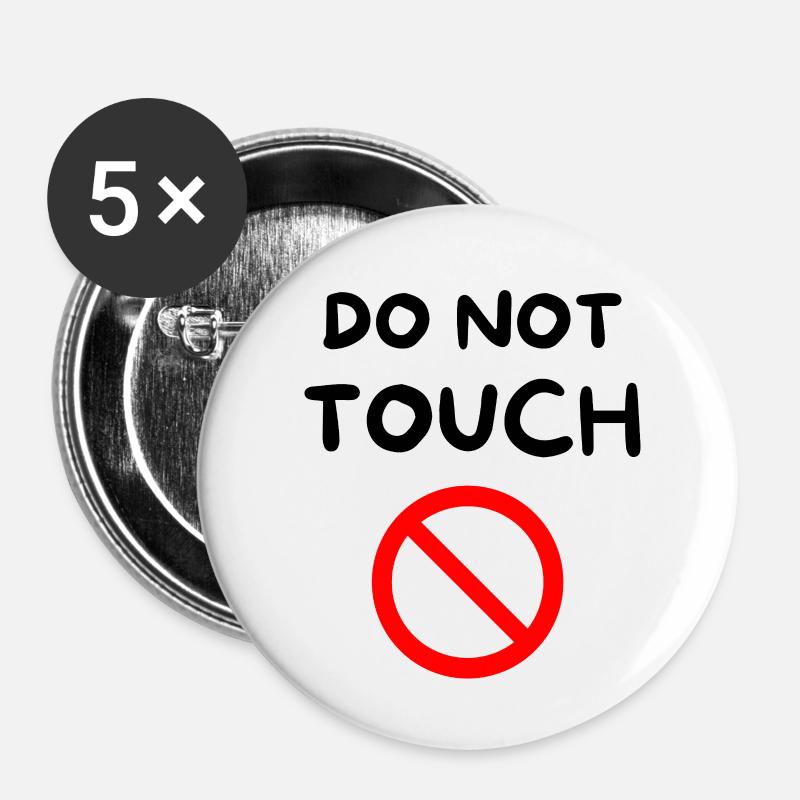 Ne pas toucher 🚫 - Lot de 5 petits badges (25 mm) - blanc