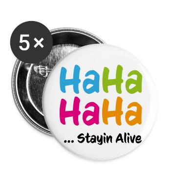 Ha Ha Ha Ha Stayin Alive - Buttons small 1''/25 mm (5-pack) - white - Front