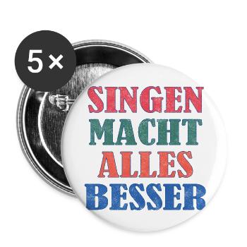 Singen macht alles besser - Buttons klein 25 mm (5er Pack) - Weiß - Vorne