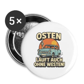 Osten läuft auch ohne Westen - Buttons klein 25 mm (5er Pack) - Weiß - Vorne