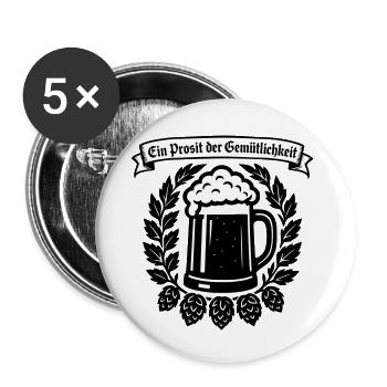 Ein Prosit der Gemütlichkeit - Buttons small 1''/25 mm (5-pack) - white - Front