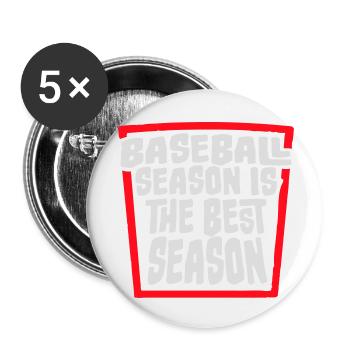 La saison de baseball est la meilleure saison des sports de fans - Lot de 5 petits badges (25 mm) - blanc - Devant
