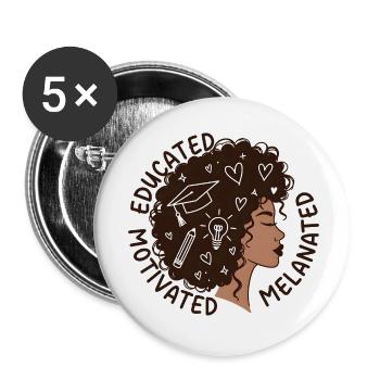 Educated Motivated Melanated Woman - Buttons small 1''/25 mm (5-pack) - white - Front