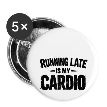 Jogging Running Late Is My Cardio - Buttons klein 25 mm (5er Pack) - Weiß - Vorne