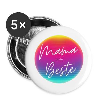 Mama ist die Beste! Neon Kreis Personalisierbar - Buttons klein 25 mm (5er Pack) - Weiß - Vorne