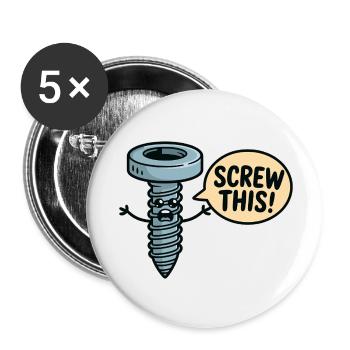 Screw This Cartoon Screw Character - Buttons small 1''/25 mm (5-pack) - white - Front